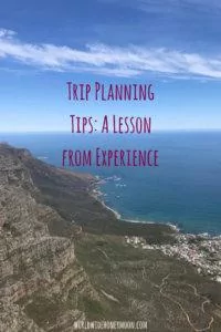 Trip Planning Tips: A Lesson from Experience Pinterest link