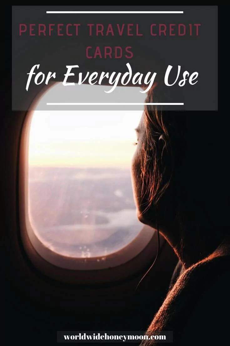 Pinterest Pin: Perfect Travel Credit Cards for Everyday Use.