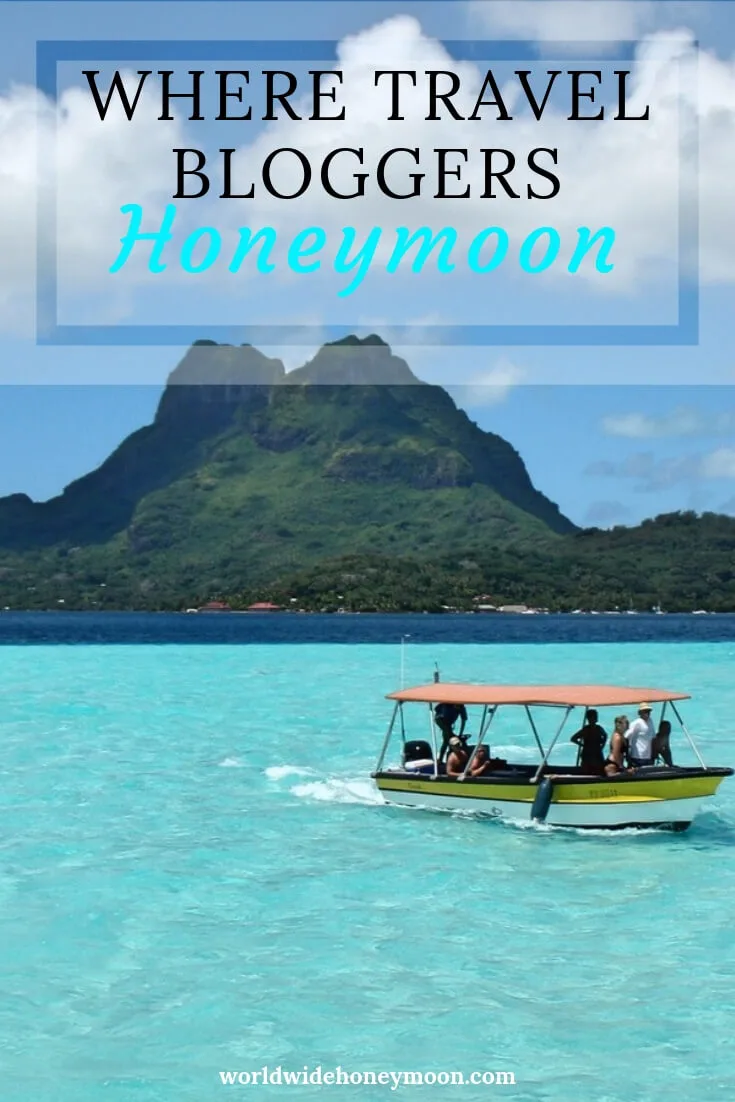 Where Travel Bloggers Honeymoon Pinterest Pin 1