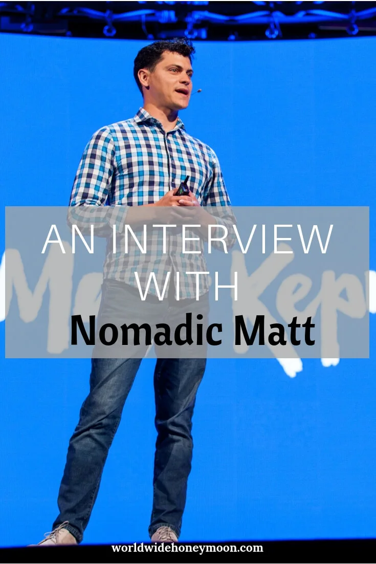 An Interview with Nomadic Matt