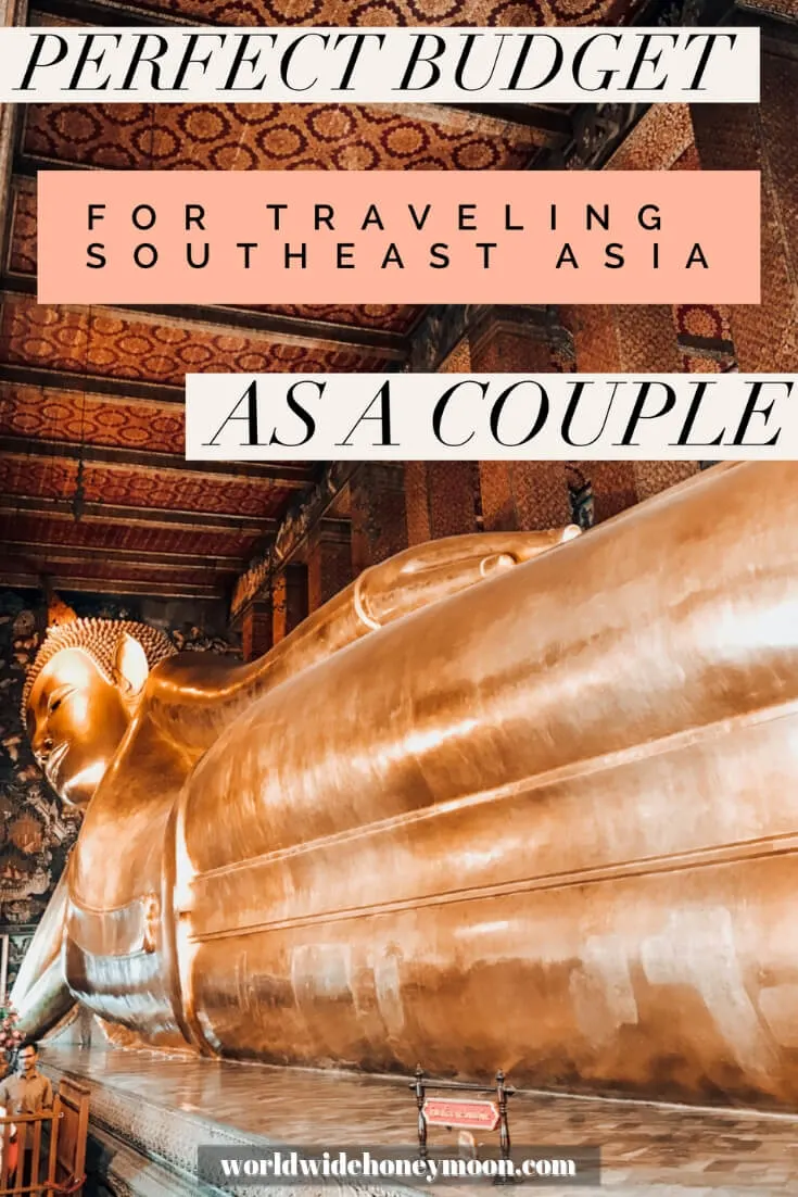 Perfect Budget for Traveling Southeast Asia as a Couple Pinterest Pin