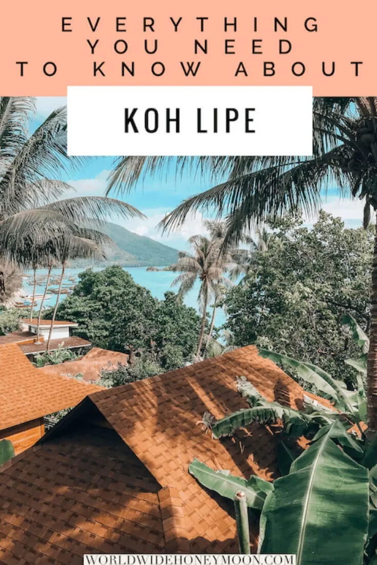 Everything You NEed to Know About Koh Lipe, Thailand