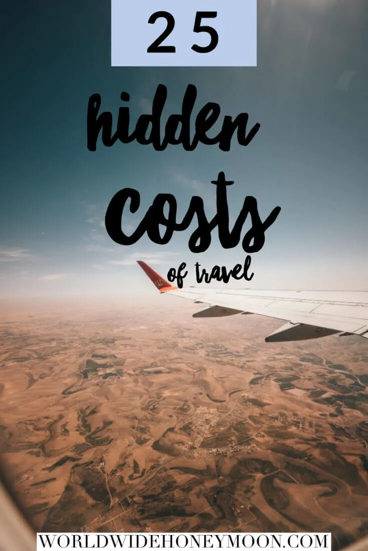 25 Hidden Costs of Travel Pinterest Pin