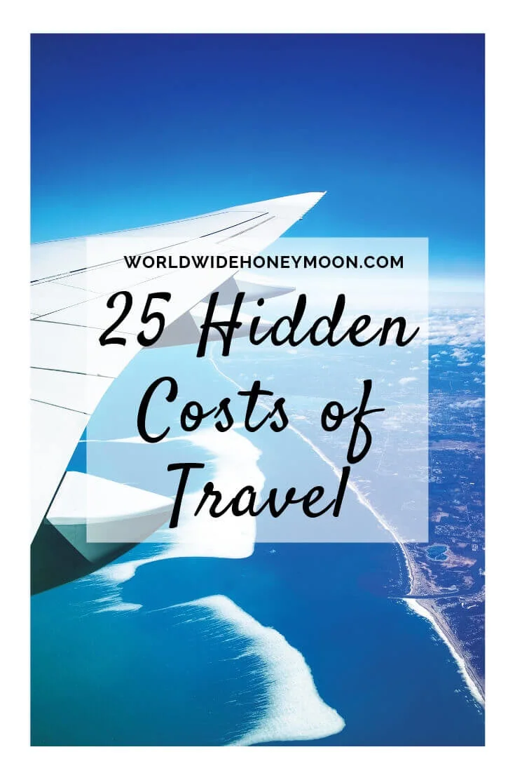 25 Hidden Costs of Travel