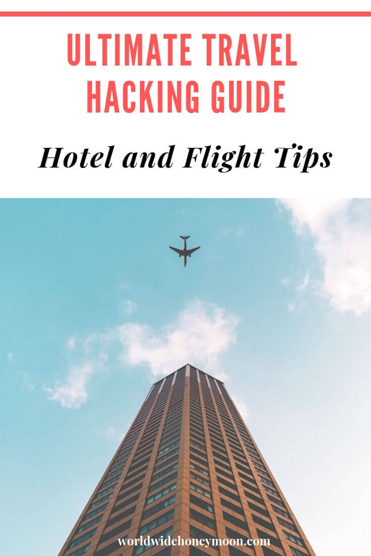 Ultimate Travel Hacking Guide