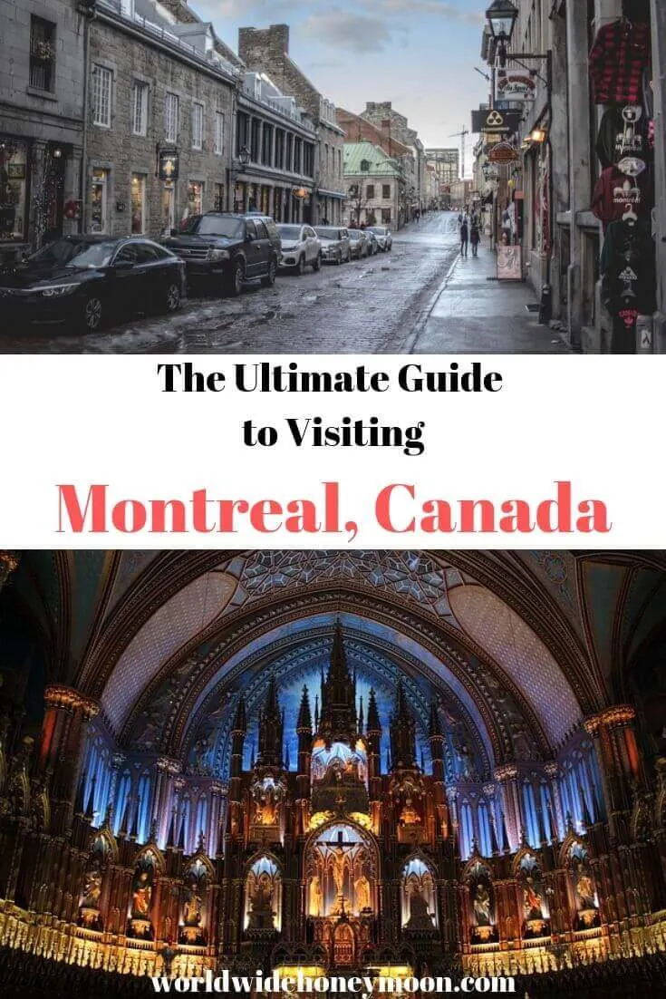 The Ultimate Guide to Visiting Montreal, Canada- 3 Days in Montreal