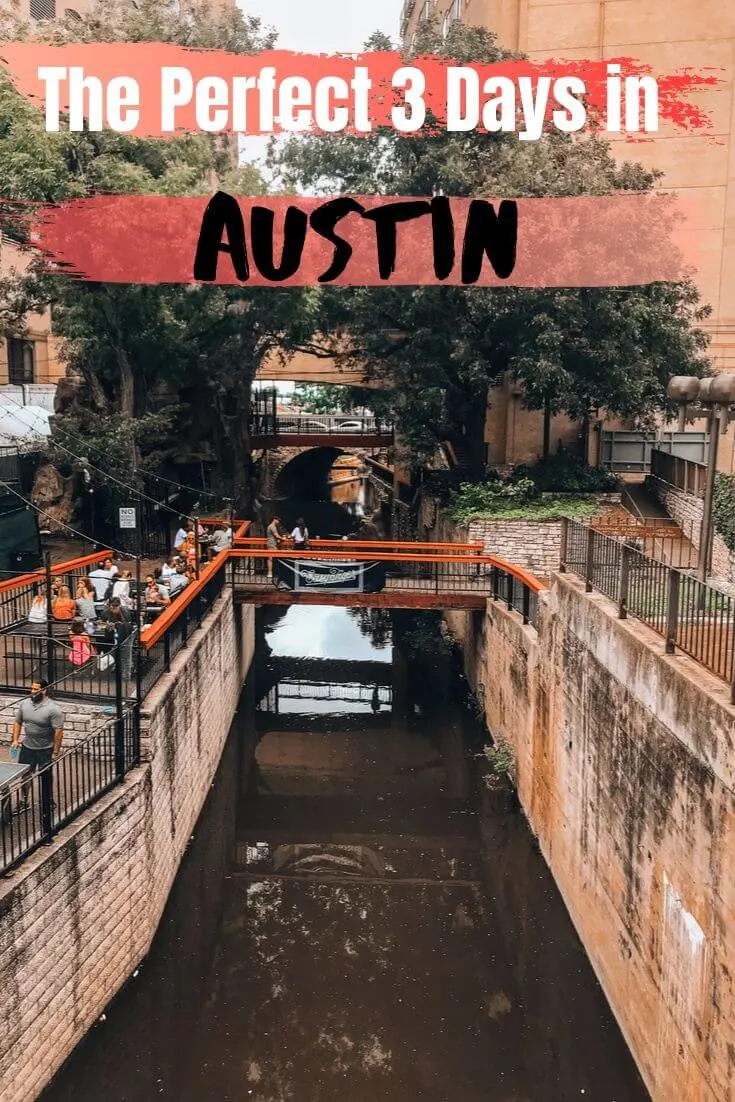 The Perfect 3 Days in Austin | canal passing through the city with bridges over it