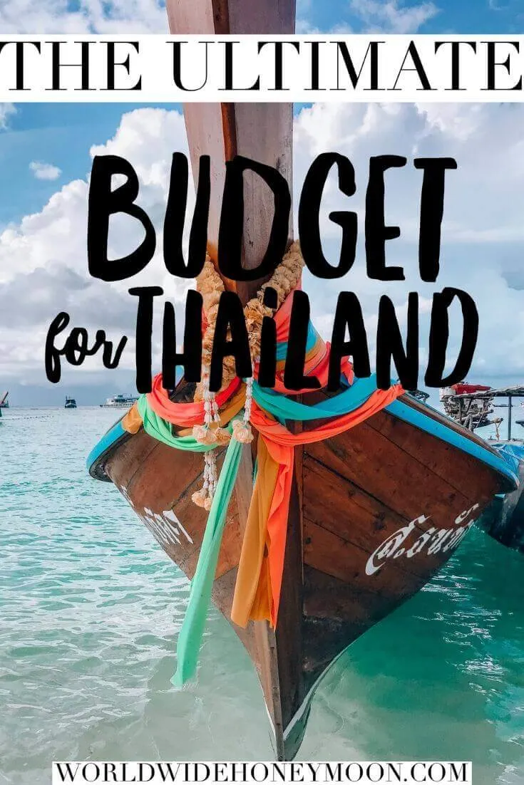 The Ultimate Budget for Thailand