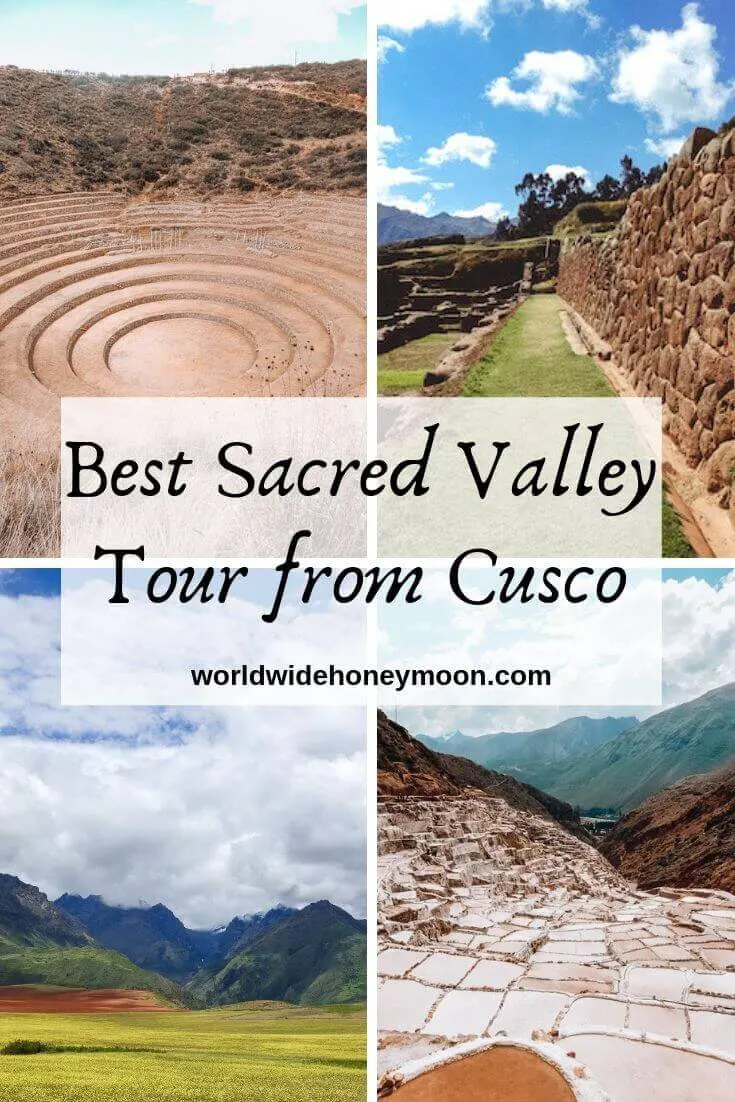 Best Sacred Valley Tour from Cusco