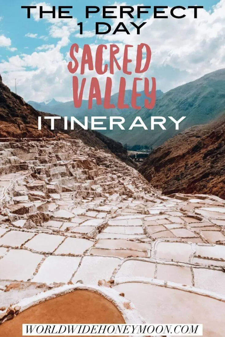 Perfect 1 day Sacred Valley itinerary