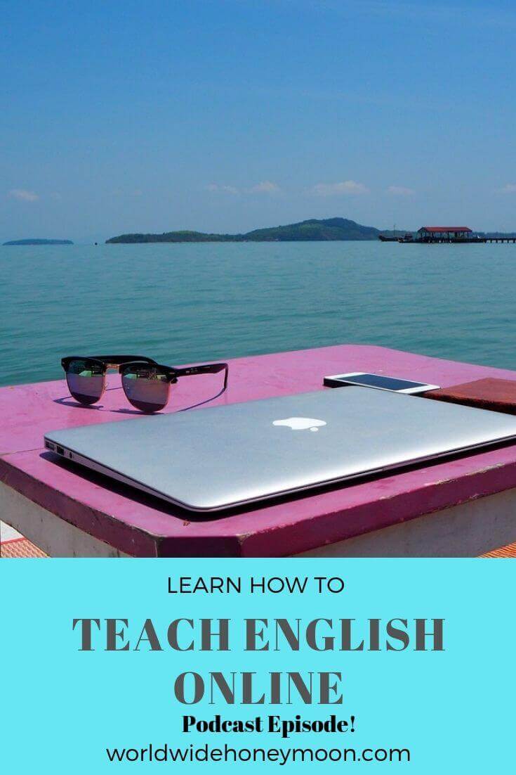 Learn how to Teach English Online Podcast Episode