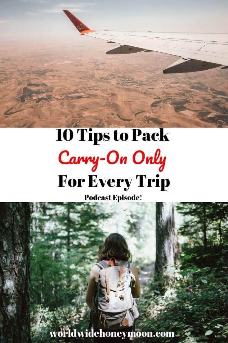10 Tips to Pack Carry-On Only For Every Trip
