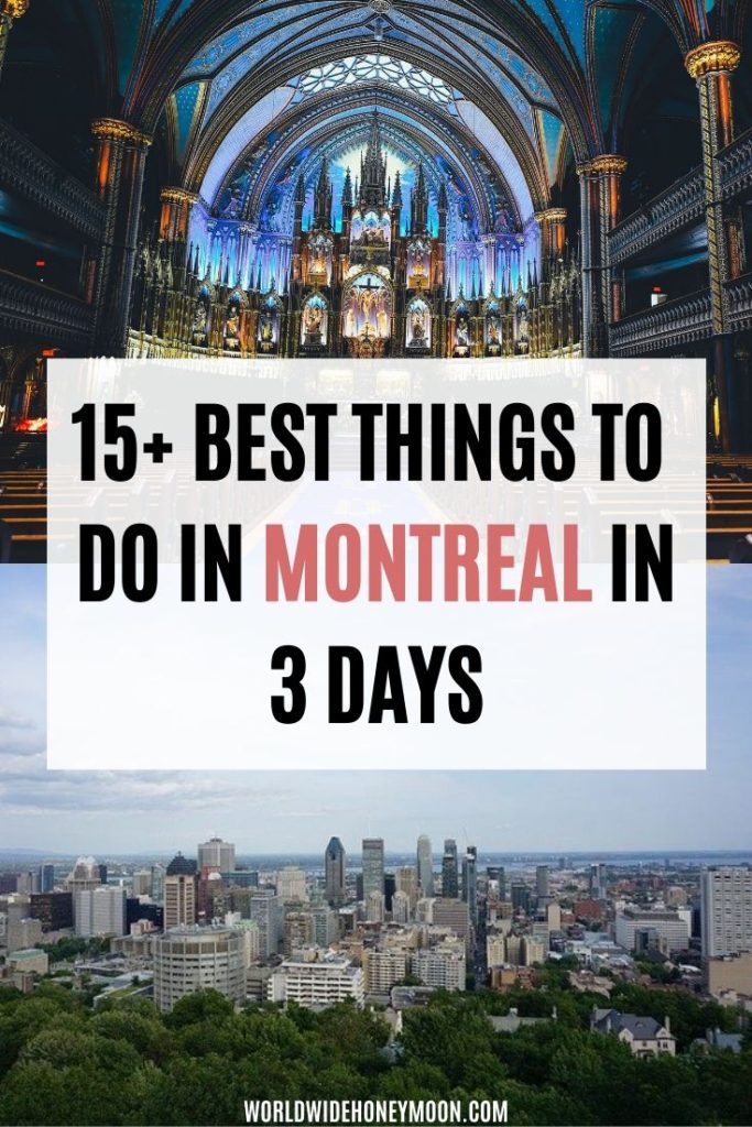 3 Days In Montreal Itinerary An Insider S Guide World Wide Honeymoon 3 Days In Montreal Itinerary An Insider S Guide World Wide Honeymoon