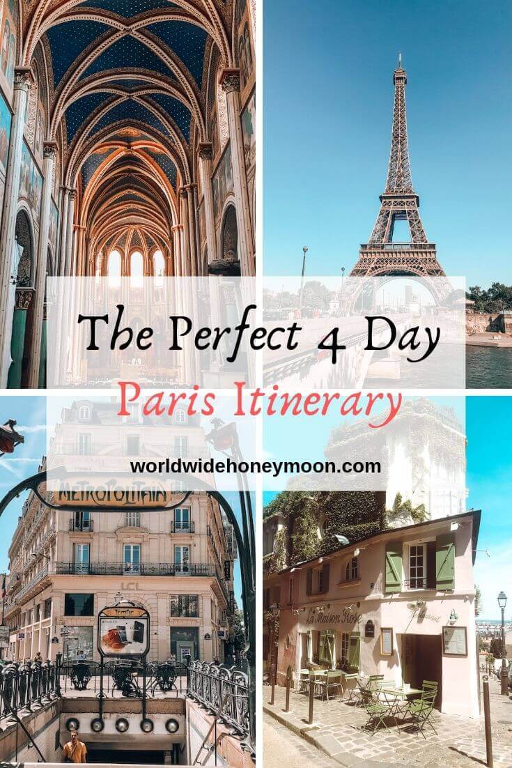 Perfect 4 Days in Paris Itinerary | Paris Honeymoon