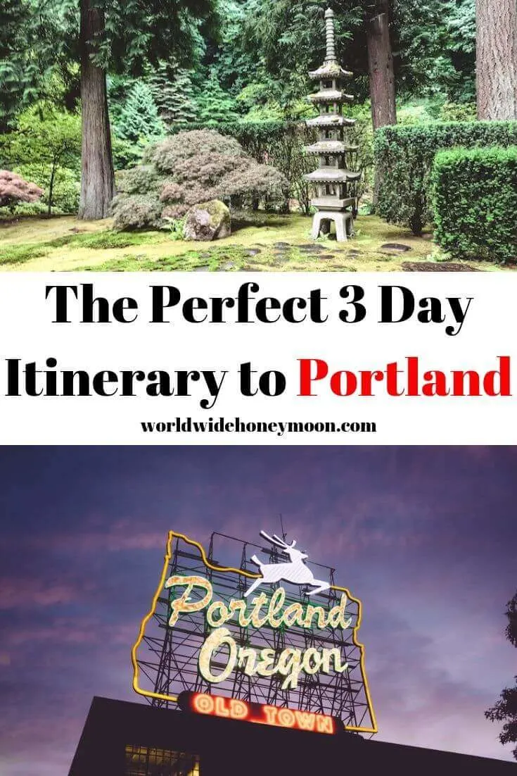 The Perfect 3-Day Itinerary for Portland