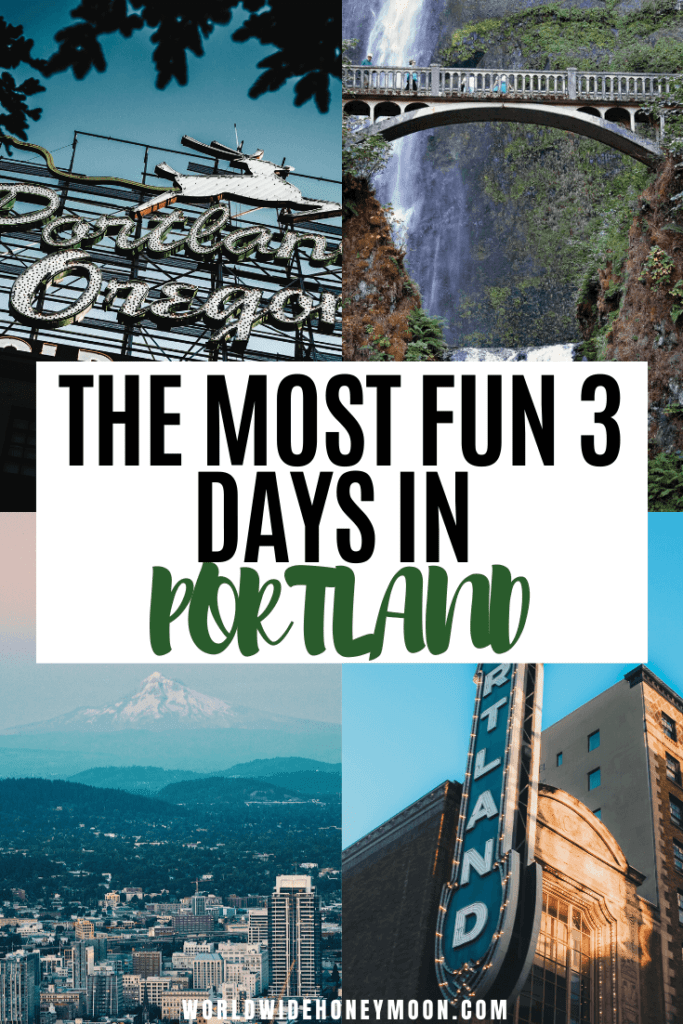 The Ultimate 3 Days in Portland Itinerary The Perfect Guide to a Weekend in Portland, Oregon