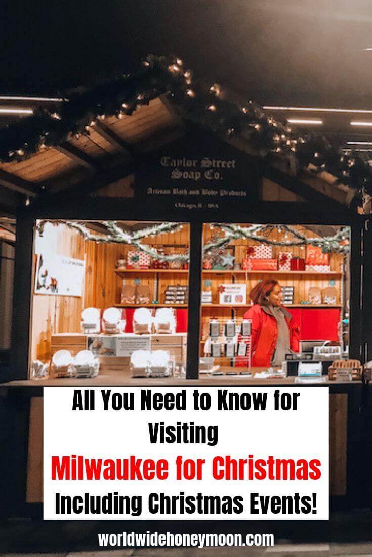 All You Need to Know for Visiting Milwaukee for Christmas Including Christmas Events