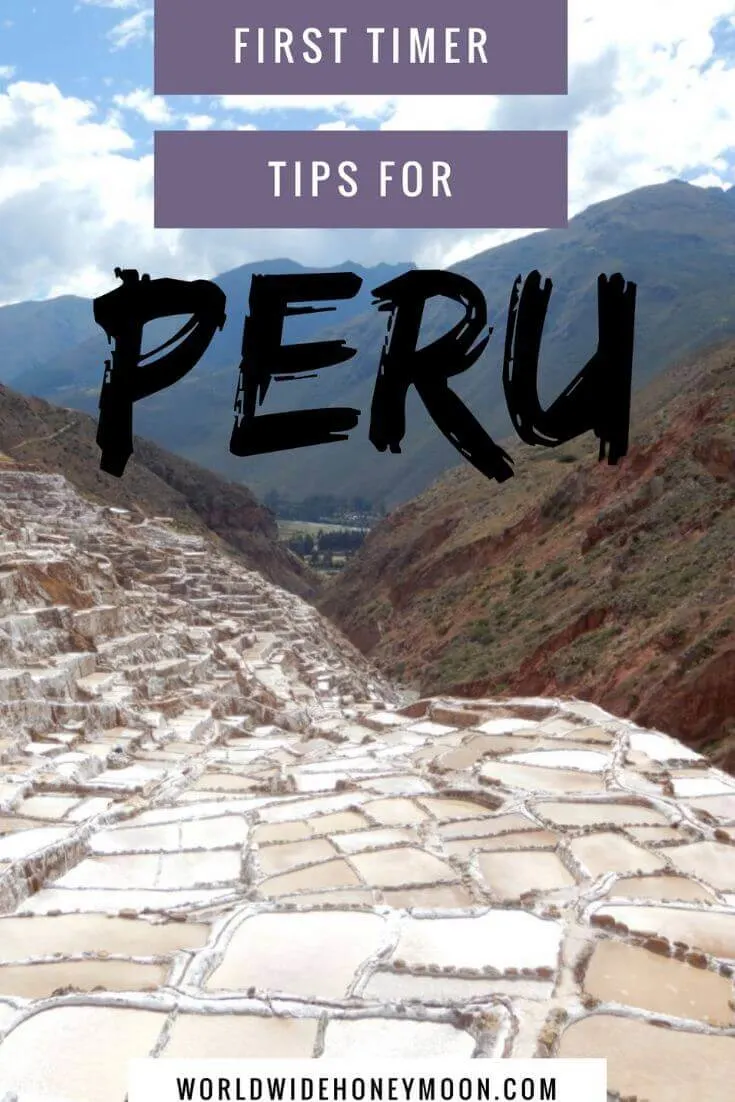 First Timer Tips for Peru
