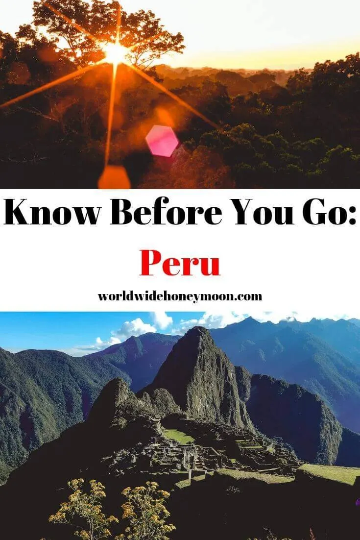 Know Before You Go- Peru