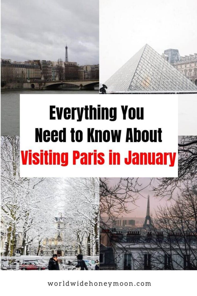 Your Ultimate Guide to Visiting Paris in January World Wide Honeymoon