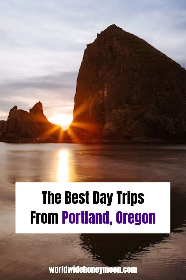 The Best Day Trips From Portland, Oregon