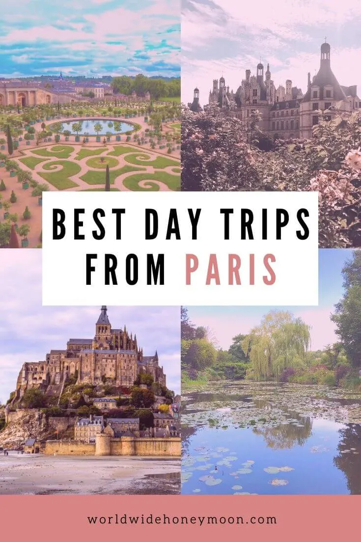 Best Day Trips from Paris