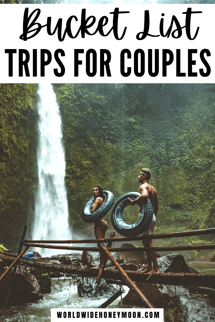 This is the ultimate Couples Travel Bucket List | Bucket List Ideas For Couples Travel | Bucket List for Couples Travel | Bucket List Ideas For Couples Travel Romantic Getaways | Bucket List Ideas for Couples Travel Adventure | Bucket List Destinations | Bucket List Destinations Places to Visit | Bucket List Honeymoon | Honeymoon Bucket List | Bucket List Travel Destinations Honeymoons | Bucket List For Honeymoon | Romantic Destinations Couples