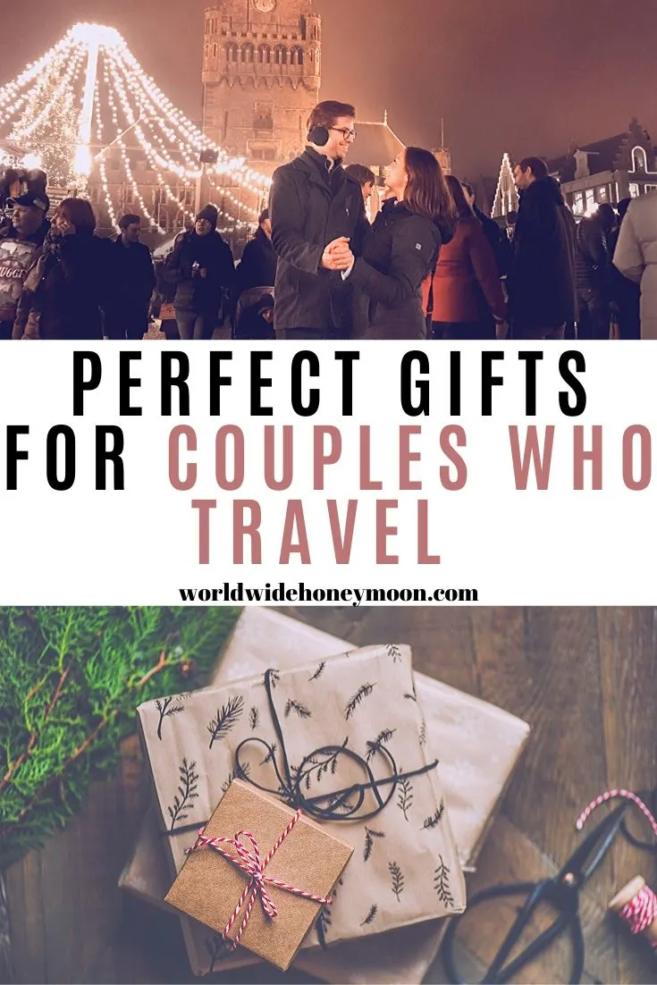 Perfect Gifts For Couples Who Travel