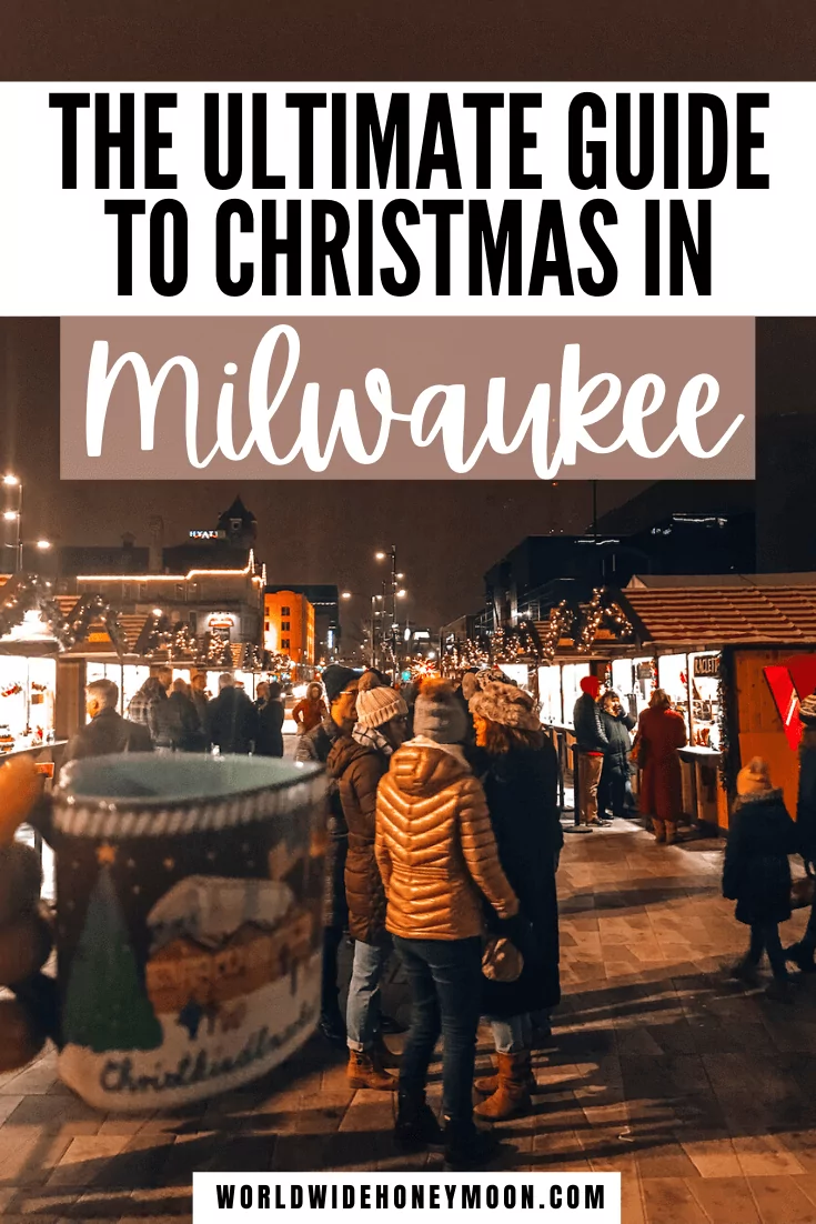 This is the ultimate guide to Christmas in Milwaukee | Milwaukee Christmas | Milwaukee Wisconsin Christmas | Milwaukee Christmas Lights | Milwaukee Christmas Market | Things to do in Milwaukee Wisconsin | Milwaukee in Winter | Milwaukee Wisconsin Winter | Milwaukee Wisconsin Things to do in Winter | Milwaukee Winter Activities | Things to do in Milwaukee Winter