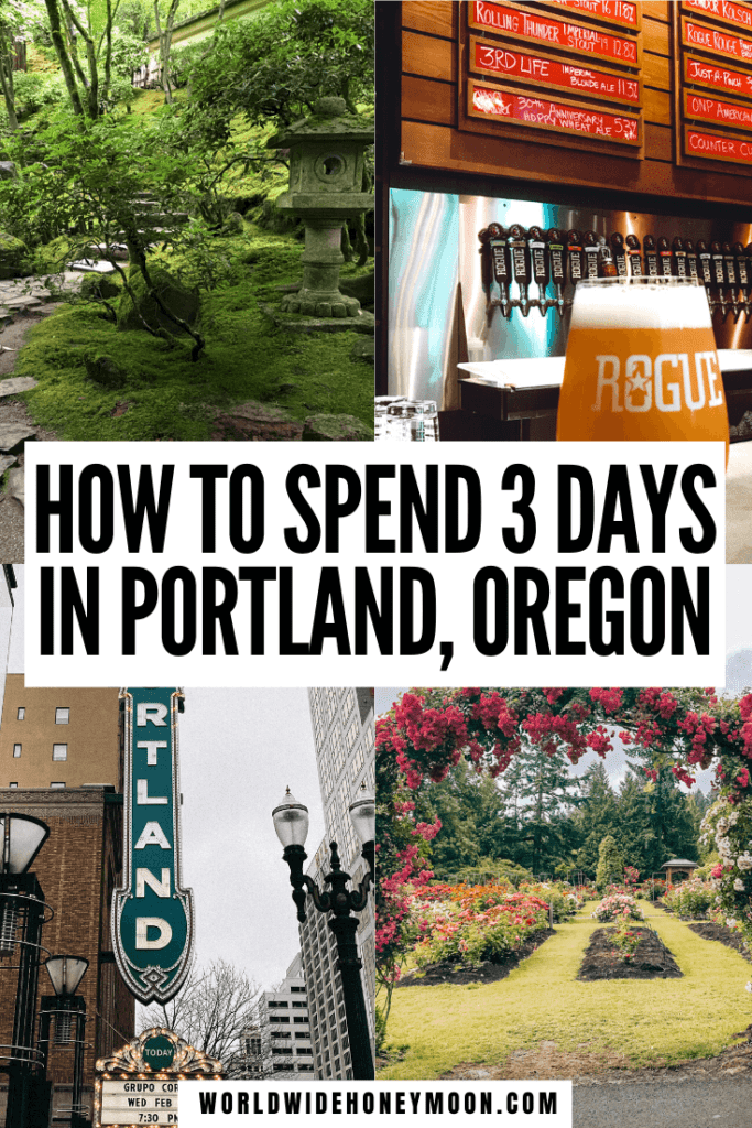 The Ultimate 3 Days in Portland Itinerary The Perfect Guide to a Weekend in Portland, Oregon