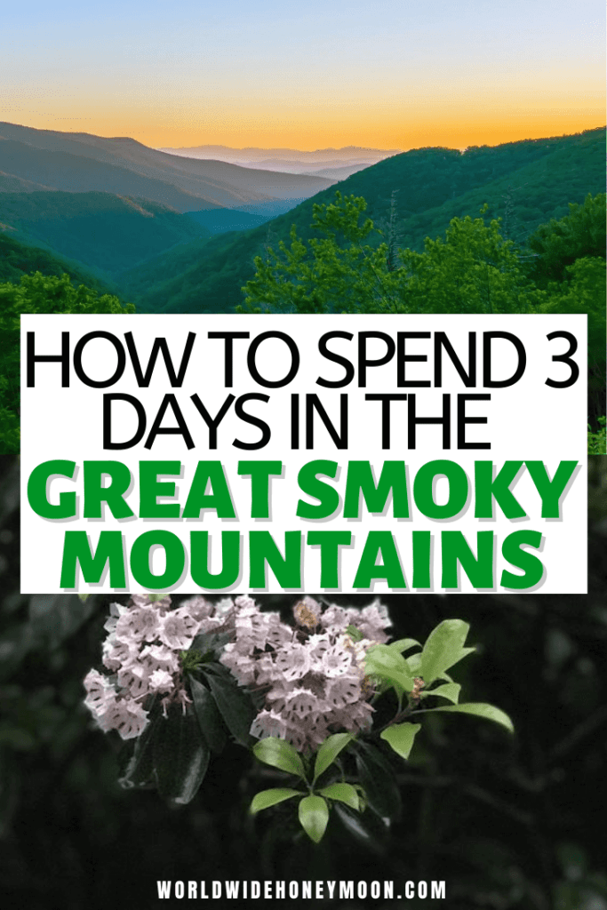 3 day Smoky Mountain itinerary | Great Smoky Mountains Tennessee | Great Smoky Mountains Vacation | Great Smoky Mountains Hiking | Great Smoky Mountains Tennessee Things to do | 3 Days in the Smoky Mountains | Gatlinburg Tennessee Things to do | Gatlinburg Tennessee Cabins | Pigeon Forge Tennessee Things to do in | Tennessee Guide | Great Smoky Mountains National Park Hiking | National Parks | Travel Destinations | North America Travel | US Destinations | Outdoor Destinations