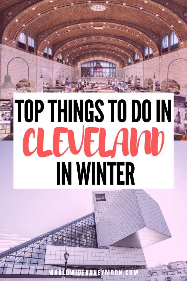 Things to do in Cleveland Ohio | Cleveland in Winter | Cleveland Ohio Photography | Things to do in Cleveland Ohio Winter | Cleveland Itinerary #cleveland #clevelandohio #ohiotravel #usatravel