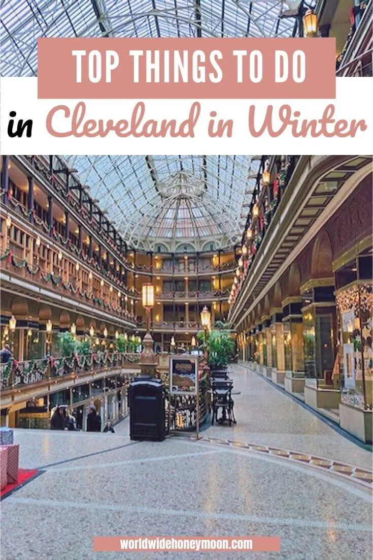 Top Things to do in Cleveland in Winter - Winter in Cleveland - Cleveland Winter Activites - Cleveland in Winter