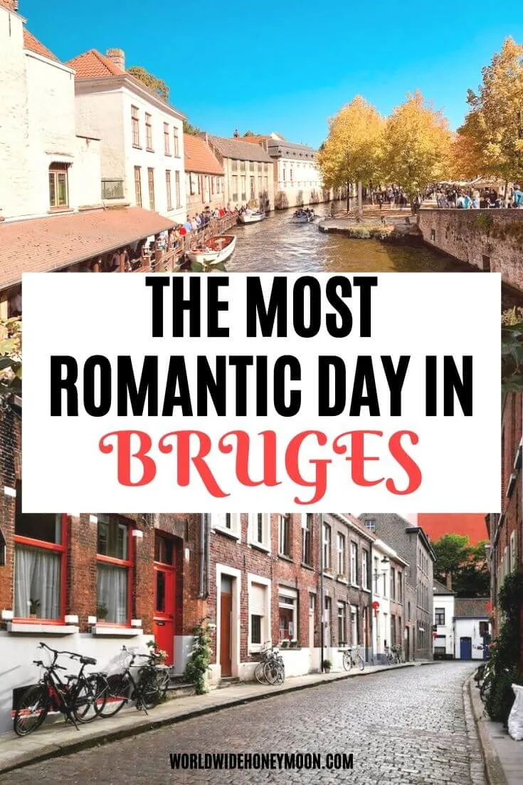 The Most Romantic Day in Bruges | Bruges in a Day | Bruges Belgium | Things to do Bruges Belgium | Bruges Hotels | Bruges Belgium Photography | Bruges Christmas Market | Bruges Belgium Christmas #brugge #brugesbelgium #brugestravel #europetravel