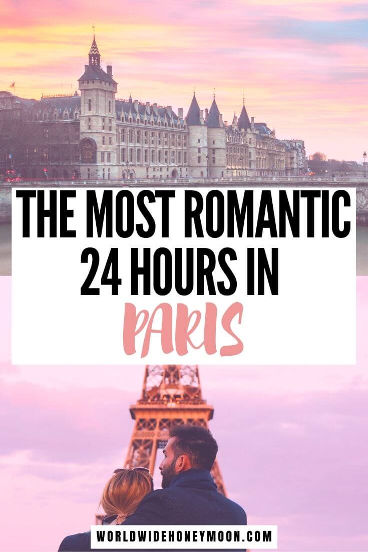 How to See Paris in a Day: The Perfect 1 day in Paris Itinerary (Plus a Map)! - World Wide Honeymoon