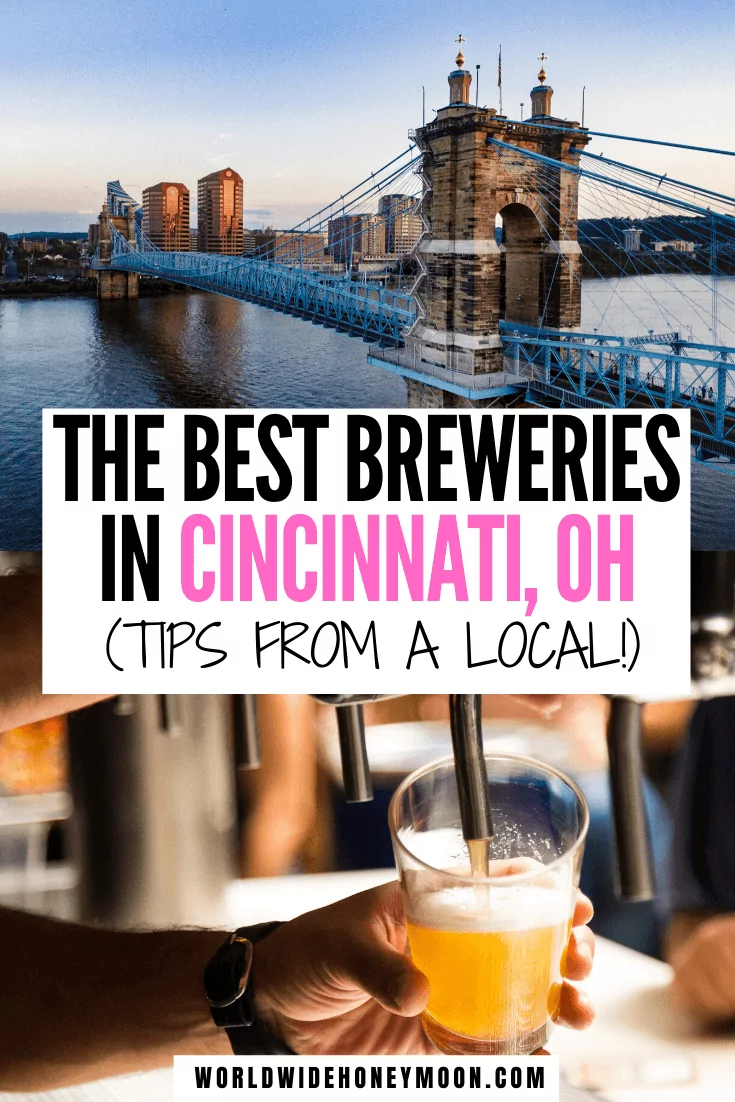 Things to do in Cincinnati Ohio | Cincinnati Beer | Cincinnati Breweries | Cincinnati Ohio Breweries | Best Breweries in Cincinnati | Cincinnati Ohio Beer #cincinnati #cincyusa #visitcincinnati #cincinnatibeer