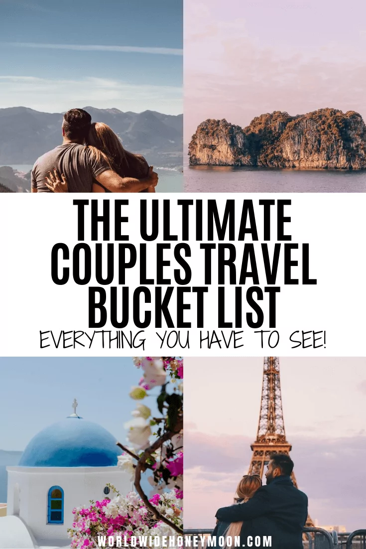 Couples Travel Bucket List | Bucket List Ideas For Couples Travel | Bucket List for Couples Travel | Bucket List Ideas For Couples Travel Romantic Getaways | Bucket List Ideas for Couples Travel Adventure | Bucket List Destinations | Bucket List Destinations Places to Visit | Bucket List Honeymoon | Honeymoon Bucket List | Bucket List Travel Destinations Honeymoons | Bucket List For Honeymoon | Romantic Destinations Couples #couplestravel #honeymoondestinations #couplesbucketlist