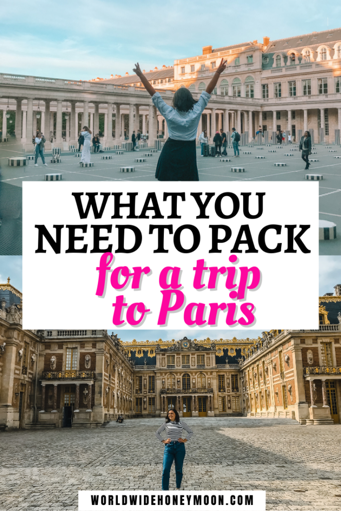 What You Need to Pack For a Trip to Paris