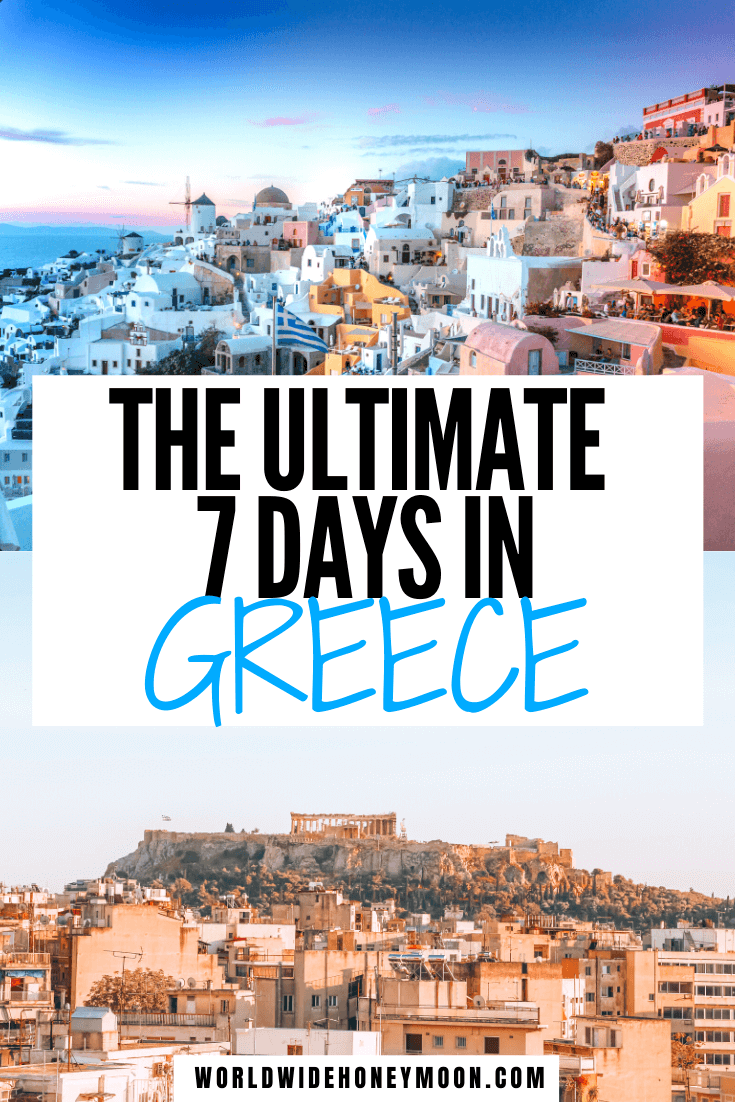 7 Days in Greece | 7 Days in Greece Itinerary | Greece Itinerary One Week | Greece in a Week | One Week in Greece Itinerary | Where to Go in Greece For 7 Days | Greece Honeymoon Romantic | Greece Honeymoon Itinerary | Greece Honeymoon Couples | Places to Visit in Greece | Greece Itinerary | What to do in Greece | Vacation in Greece | Greece Island Hopping | Everything Greece | Explore Greece | Santorini Greece | Athens Greece #greece #greeceguide #greecetravel #santorini #athens #greekislands