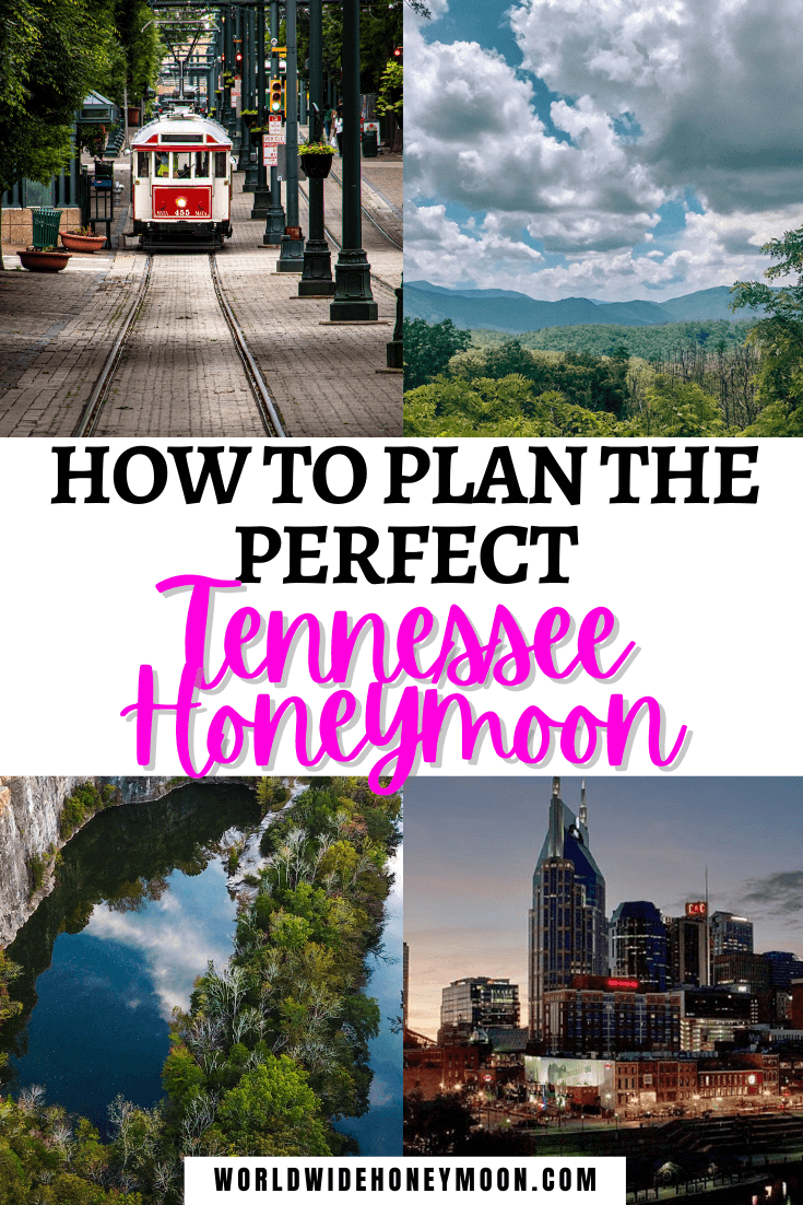 Best Honeymoon in Tennessee Romantic Getaways World Wide Honeymoon