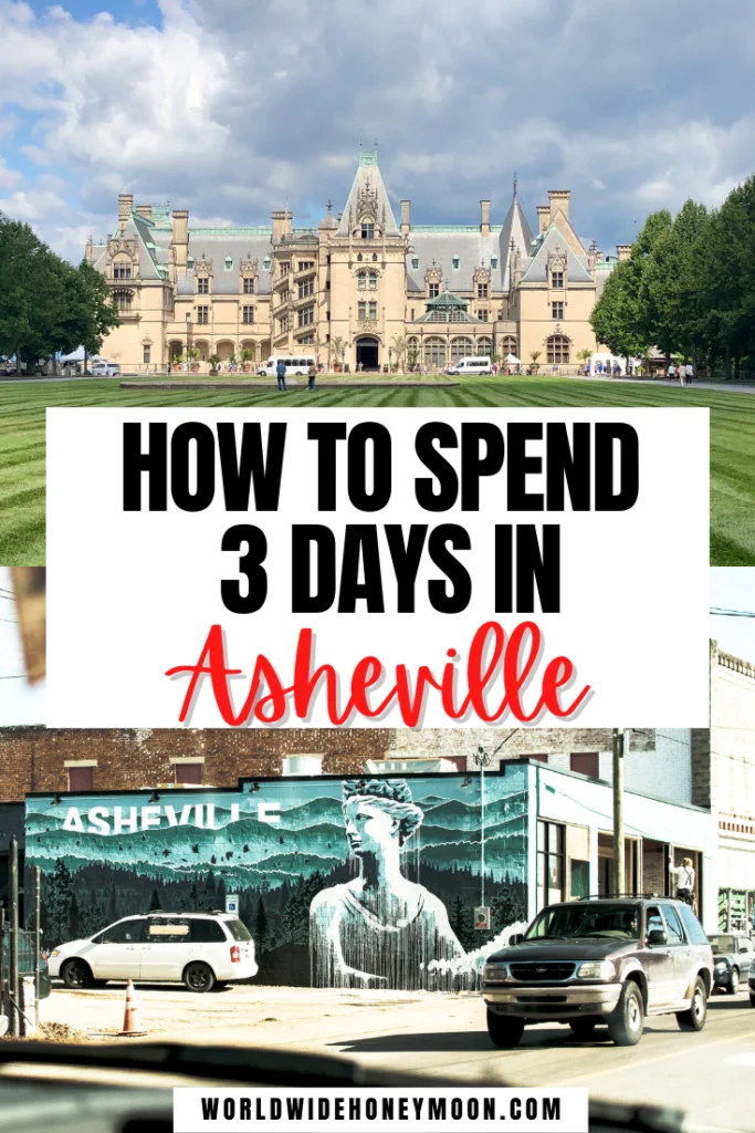 3 Days in Asheville