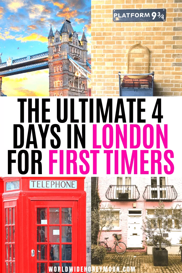 This is the ultimate 4 days in London itinerary | London Travel | London Itinerary | London Travel Photos | London Travel Places | Things to do in London England | 4 Days in London Packing | London Itinerary First Time | London Travel Guide | London Travel Tips | Europe Destinations | Travel Ideas | UK Destinations