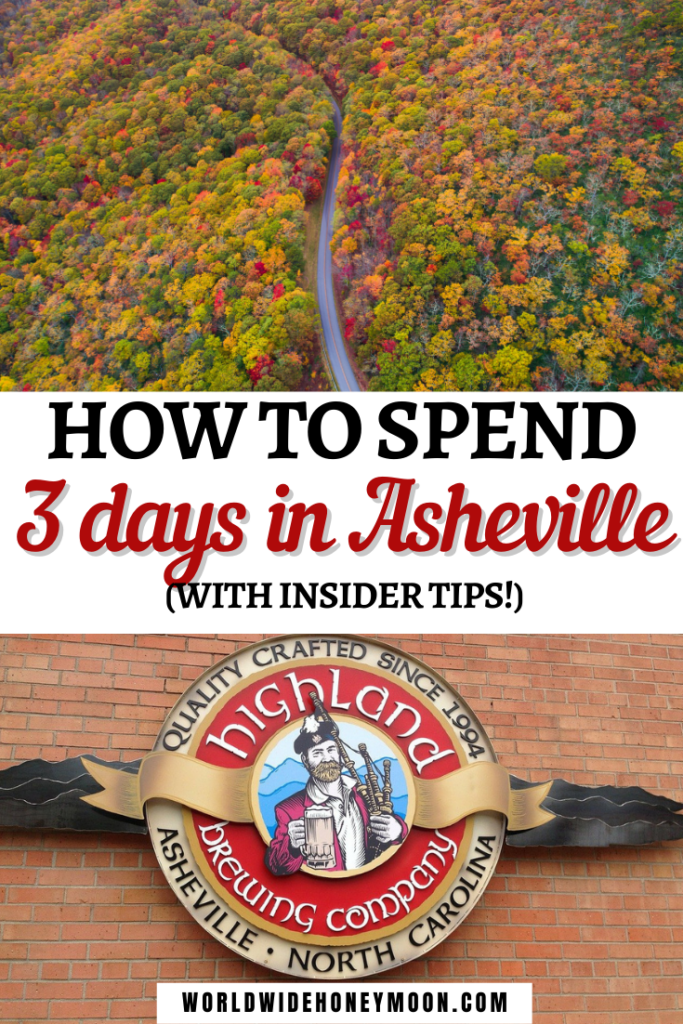 How to Spend 3 Days in Asheville