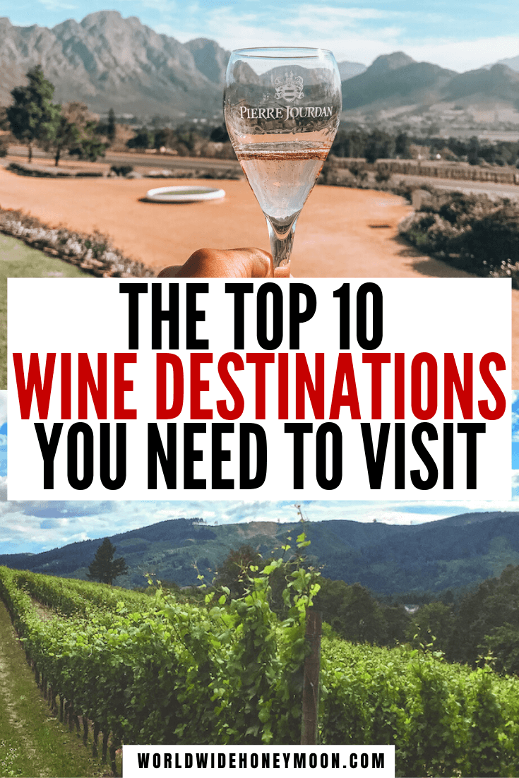 Top Wine Destinations in the World to Visit World Wide Honeymoon