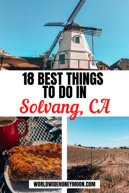 18 Best Things to do in Solvang, CA With Expert Tips! World Wide