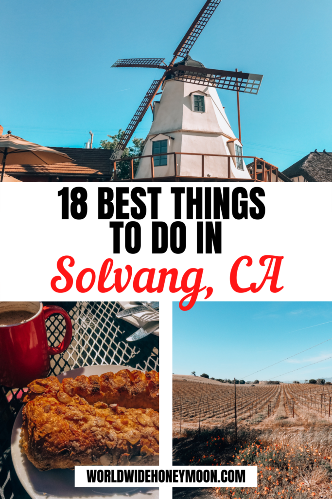 18 Best Things to do in Solvang, CA