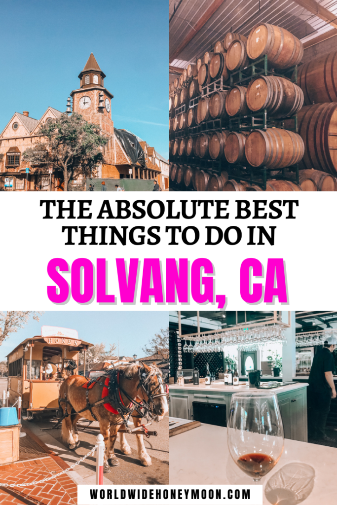 Absolute Best Things to do in Solvang, CA
