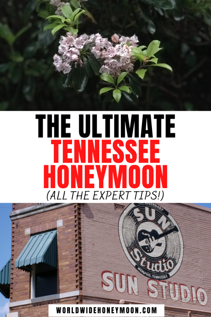 Best Honeymoon in Tennessee Romantic Getaways World Wide Honeymoon