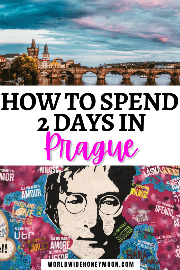 2 Days in Prague Itinerary: Our Perfect Weekend in Prague For You - World Wide Honeymoon