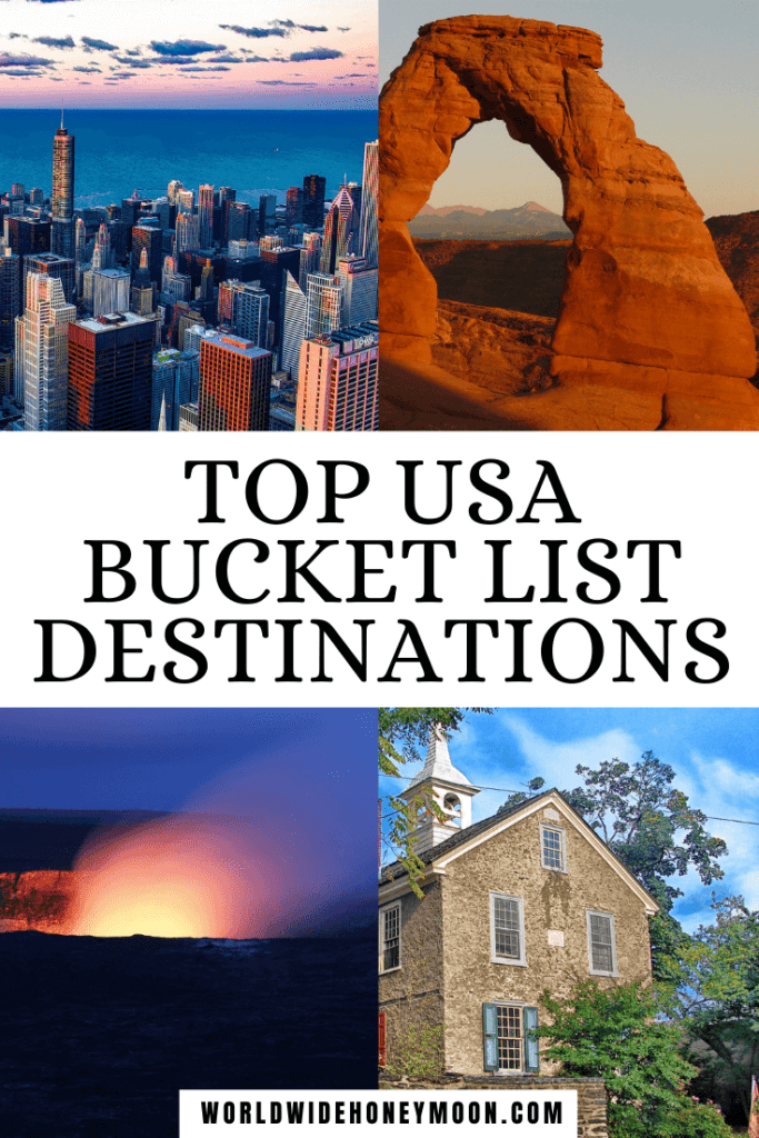 The Ultimate 40 USA Bucket List Travel Destinations World Wide Honeymoon